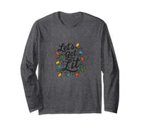 Let’s Get Lit Funny Christmas Lights Holiday Party Humor Long Sleeve T-Shirt