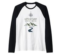 Let’s Get Lost in The Right Direction Top Minimalist Hiking Raglan Baseball Tee