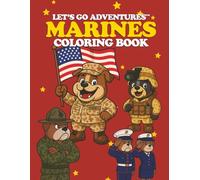 Let’s Go Adventures™ MARINES (Let's Go Adventures! Coloring Books)