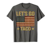 Let’s Go Taco America Funny Always Chickens Out 4th of July T-Shirt