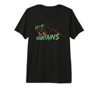 Let’s Go to The Mountains Premium T-Shirt