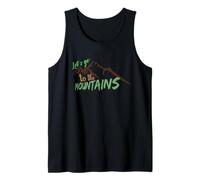 Let’s Go to The Mountains Tank Top