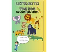 Let’s go to the Zoo: Colouring Book (Ronnie’s Colouring Books)