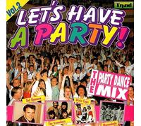 Let S Have A Party(Mix) V.2