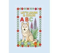 LET’S LEARN & COLOR ABC