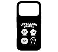 Let’s Learn Shapes Mom Is Gone Meme Joke Sarcasm Humor Case for iPhone 17 Pro