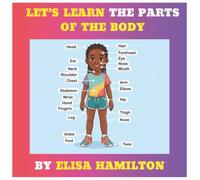 LET’S LEARN THE PARTS OF THE BODY (LET'S LEARN SERIES)