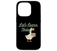 Let’s Learn Today Funny Goose Teacher Back to School Case for iPhone 14 Pro