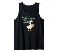 Let’s Learn Today Funny Goose Teacher Back to School Tank Top