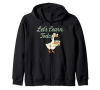 Let’s Learn Today Funny Goose Teacher Back to School Zip Hoodie