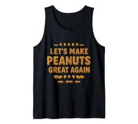Let’s Make Peanuts Great Again Funny Nut Lover Tank Top
