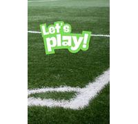 Let’s Play! Sports - Themed Notebook for Kids, Teens, Athletes & Game Lovers - Lined Pages - 6.14 x 9.21 inches: A Fun and Motivating Notebook for ... and Active Minds, Football - Soccer Lovers