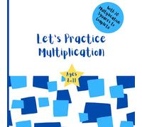 Let’s Practice Multiplication: Multiplication Square Sheets / Multiplication Workbook / Key Stage 2 Maths / Times Table Workbook