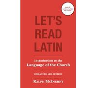 Let`s Read Latin 3e: Introduction to the Language of the Church