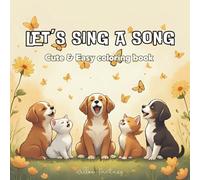 Let’s Sing a Song with Animals: Coloring Book for Adults and Teens