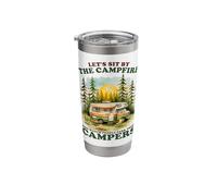 Let’s Sit by The Campfire Watch People Campers Sarcastic Stainless Steel Insulated Tumbler