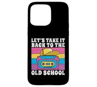Let’s Take It Back to the Old School 90s Hip Hop Case for iPhone 15 Pro Max