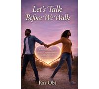 Let’s Talk Before We Walk: Reflections on Love, Silence, Communication, and Mental Health in Relationships