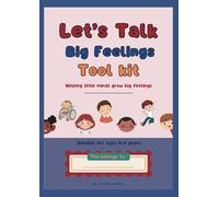 Let’s Talk Big Feelings Tool Kit