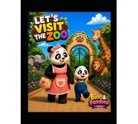 Let’s Visit the Zoo: A Fun Coloring Adventure with Bino & Pandona (Bino & Pandona Series)