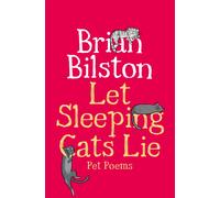 Let Sleeping Cats Lie - Pet Poems