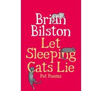 Let Sleeping Cats Lie - Pet Poems