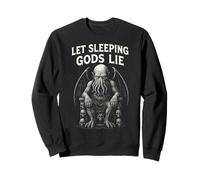 Let Sleeping Gods Lie, Sleeping Cthulhu Sweatshirt