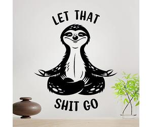 Let That Sht Go Room Decor Wall Art Home Stickers Relax Quotes Bathroom Sticker Kitchen Sloth Meditation Sign Stencils Decals Door Decal Quote Signs Transfers Decoration Transfer Living Room Funny