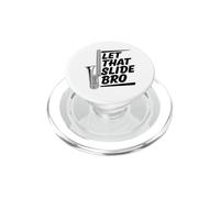Let That Slide Bro Funny Trombone Humor PopSockets PopGrip for MagSafe
