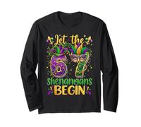 Let The 67 Shenanigans Begin Funny 6 7 Six Seven Mardi Gras Long Sleeve T-Shirt