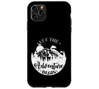Let the Adventure Begin Mountains Case for iPhone 11 Pro Max