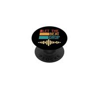 Let The Beat Drop Retro DJ Music Wave Vintage PopSockets Adhesive PopGrip