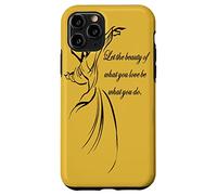 Let The Beauty Of What You Love Be What You Do Dervish Quote Case for iPhone 11 Pro