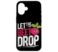 LET THE Beet DROP Beet Pun Case for iPhone 16