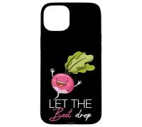 LET THE Beet Drop Funny Vegetable Pun Case for iPhone 15 Plus