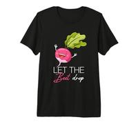 LET The Beet Drop Funny Vegetable Pun Premium T-Shirt