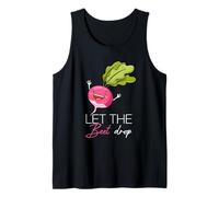LET The Beet Drop Funny Vegetable Pun Tank Top