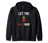 Let The Beet Drop Shirt Beat Drop Pun Funny Vegan Zip Hoodie