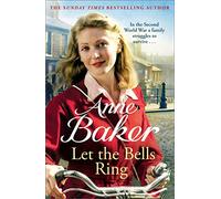 Let The Bells Ring – A gripping wartime saga of family, romance and danger – Headline