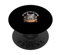 Let The Cat Out Of The Bag Idiom Expression Sarcasm ------- PopSockets Adhesive PopGrip