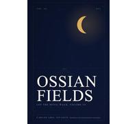 Let the Devil Walk: Ossian Fields
