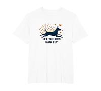 Let The Dog Hair Fly - Playful Pet Lover T-Shirt, Men's Big and Tall, White, 5X Tall
