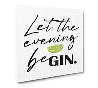 Let the Evening Be Gin Modern Typography Quote Canvas Print | Gallery Wrapped 30mm Frame Wall Art | 14x14 inches | Ready to Hang | Modern Typography Picture | Living Room Bedroom Lounge Office