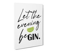 Let The Evening Be Gin Typography Quote Canvas Print | Gallery Wrapped 30mm Frame Wall Art | 24x16 inches | Ready to Hang | Modern Typography Picture | Living Room Bedroom Lounge Office