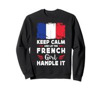 Let The French Girl Handle it France Flag Sweatshirt