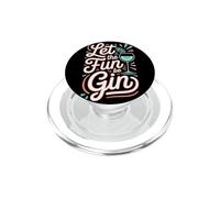 Let The Fun Be Gin Cocktail Lover Drinking Humor Gin Lover PopSockets PopGrip for MagSafe