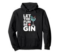 Let The Fun Be Gin Cocktail Lover Drinking Humor Gin Lover Pullover Hoodie