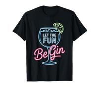 Let The Fun Be Gin Cocktail Lover Drinking Humor Gin Lover T-Shirt
