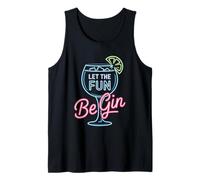 Let The Fun Be Gin Cocktail Lover Drinking Humor Gin Lover Tank Top