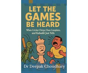 Let the Games Be Heard: When Cricket Chirps, Chess Complains, and Kabaddi Just Yells